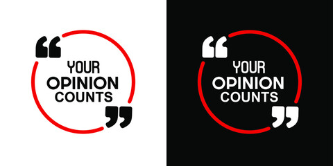 your opinion counts sign on white background	