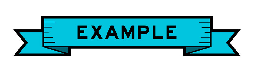 Vintage blue color ribbon banner with word example on white background