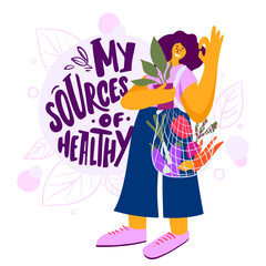 My sources of healthy