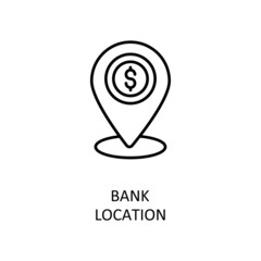 Bank Location Vector Outline Icon Design illustration. Banking and Payment Symbol on White background EPS 10 File