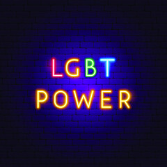 LGBT Power Neon Text. Vector Illustration of People Rights 
Promotion.