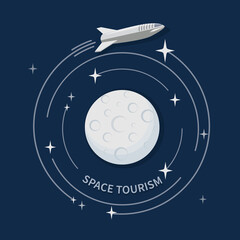 Space tourism. Emblem travel. Vector spaceship in orbit around the moon for sticker, label. Design concept for travel agency business project. Vector illustration. 