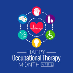 Occupational Therapy month is observed every year in April, It is the use of assessment and intervention to develop, recover, or maintain the meaningful activities. Vector illustration