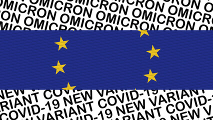 European Union Flag and New Covid-19 Variant Omicron Title – 3D Illustration