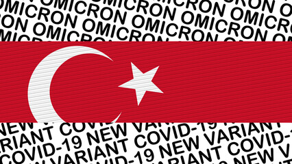 Obraz premium Turkey Flag and New Covid-19 Variant Omicron Title – 3D Illustration