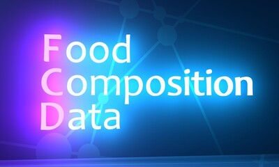 FCD - Food Composition Data acronym. Neon shine text. 3D Render