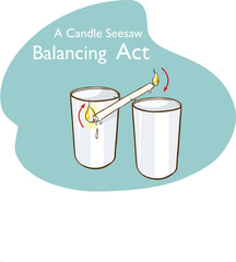 Candle seesaw balancing act vector illustration