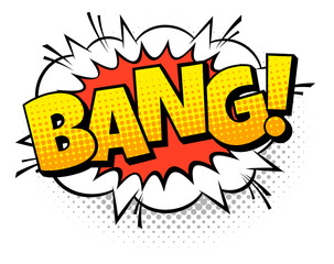 Bang sound effect in vintage comic style. Pop art sticker