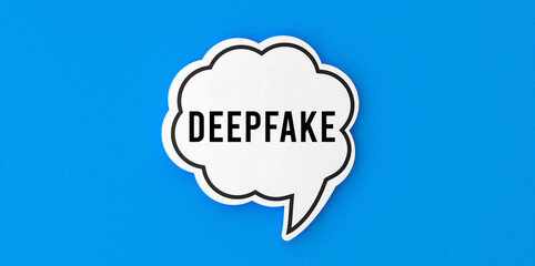 Deep fake speech bubble