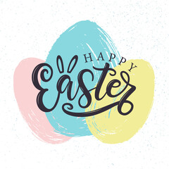Happy Easter poster decorated by brush stroke easter eggs. Happy Easter lettering sign with bunny ears as poster, greeting card, banner, label, badge.
