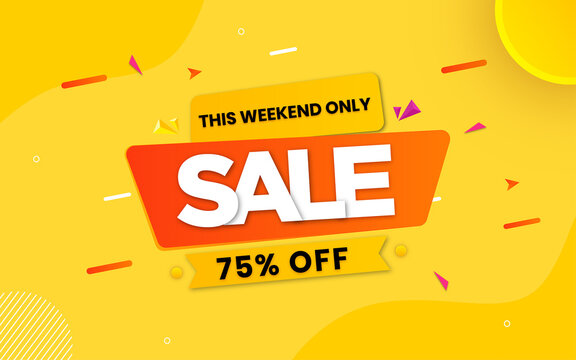 This Weekend Only sale banner, Sale banner promotion template design.