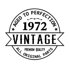 aged to perfection vintage premium quality logo sign inspirational quotes, motivational positive quotes, silhouette arts lettering design