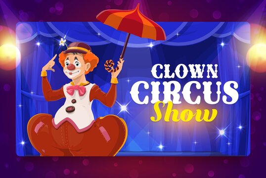 Shapito circus cartoon clown with umbrella on stage. Vector banner of carnival amusement show with circus or chapiteau joker, jester character with funny face makeup and costume, red nose and wig