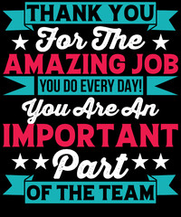 Employee Appreciation Day T-Shirt Design

File Included:

♦ 1 AI File
♦ 1 EPS File
♦ 1 SVG File
♦ 1 JPEG File as a quick preview
♦ 1 PNG File =(Transparent300dpi)
♦ 4500 pixels x 5400 pixels File