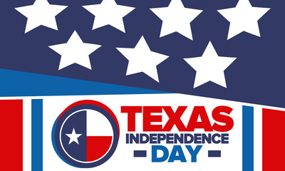 Texas Independence Day. Texas flag. Lone star flag. Freedom holiday in Unites States, celebrated annual in March. Patriotic vector poster. Creative illustration