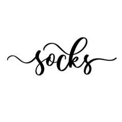 Socks lettering inscription. Holiday banner idea cover, print flyer, greeeting card.