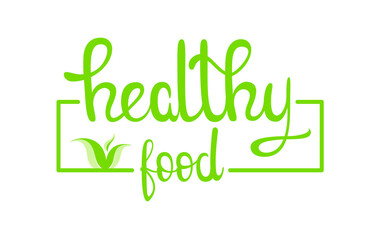 Healthy food. Green lettering on a white background.
