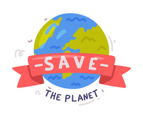 Save our Planet Lettering Quote with Ribbon and Globe Vector Illustration