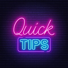 Fototapeta na wymiar Quick Tips neon sign on brick wall background.