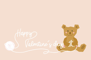 Cute teddy bear character’s knitting Happy Valentine’s Day message, flat design of ‘Valentine’s day’ vector, lovely smiling teddy bear for Valentines greeting card, Cute doodle teddy bear vector.