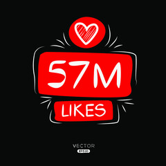 57M, 57 million likes design for social network, Vector illustration.