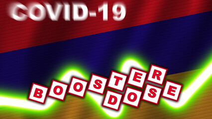 Armenia Flag and Covid-19 Booster Dose Title – 3D Illustration