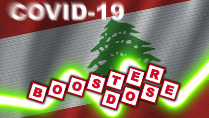 Lebanon Flag and Covid-19 Booster Dose Title – 3D Illustration