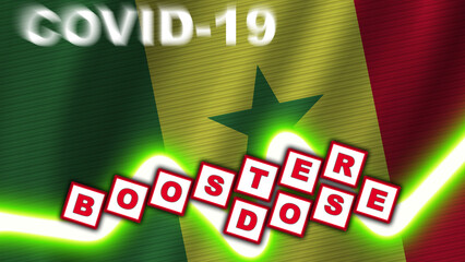 Senegal Flag and Covid-19 Booster Dose Title – 3D Illustration