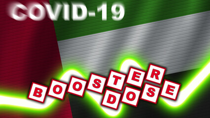 Fototapeta premium United Arap Emirates Flag and Covid-19 Booster Dose Title – 3D Illustration