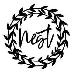  nest signs inspirational quotes, motivational positive quotes, silhouette arts lettering design
