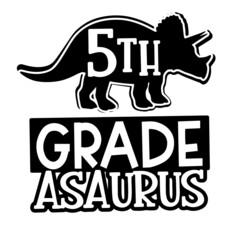 5th grade asaurus inspirational quotes, motivational positive quotes, silhouette arts lettering design