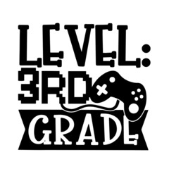 level third grade inspirational quotes, motivational positive quotes, silhouette arts lettering design