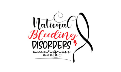 National Bleeding Disorders awareness month. Health awareness concept vector template for banner, card, poster, background.