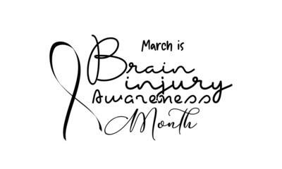 Brain Injury Awareness Month. Health awareness brush calligraphy concept vector template for banner, card, poster, background.
