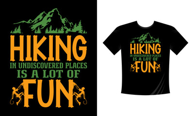 Best Hiking T-Shirt - t shirt design Mountain illustration, outdoor adventure . Vector graphic for t shirt and other uses. Outdoor Adventure Inspiring Motivation Quote