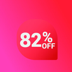 82% off Sale banner offer ad discount promotion vector banner. price discount offer. season sale promo sticker colorful background