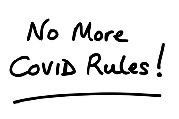 Fototapeta na wymiar No More COVID Rules!
