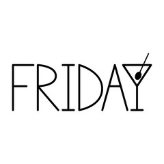 Vector inscription Friday. Isolated lettering Friday on white background. Minimalism style. White and black