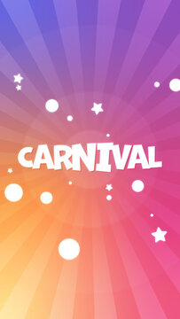 Word carnival on a gradient background with spheres and stars around it, in a format for stories