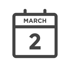 March 2 Calendar Day or Calender Date for Deadlines or Appointment