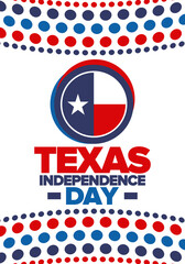Texas Independence Day. Texas flag. Lone star flag. Freedom holiday in Unites States, celebrated annual in March. Patriotic vector poster. Creative illustration