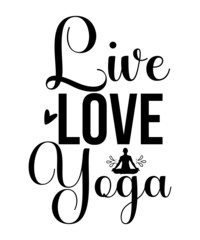 Yoga SVg, Yoga SVg Bundle, Yoga SVg T-Shirt Design, yoga quotes svg