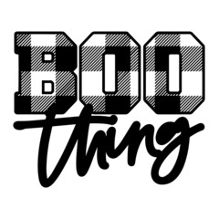 boo thing inspirational quotes, motivational positive quotes, silhouette arts lettering design