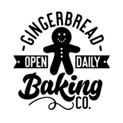 gingerbread baking open daily inspirational quotes, motivational positive quotes, silhouette arts lettering design