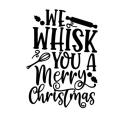 we whisky you a merry christmas inspirational quotes, motivational positive quotes, silhouette arts lettering design