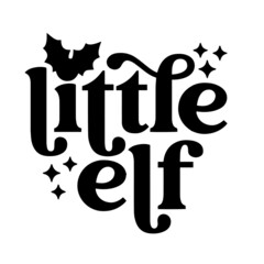little elf inspirational quotes, motivational positive quotes, silhouette arts lettering design
