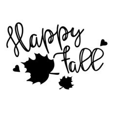 Obraz premium happy fall inspirational quotes, motivational positive quotes, silhouette arts lettering design