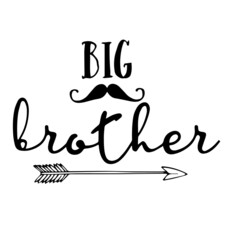 big brother inspirational quotes, motivational positive quotes, silhouette arts lettering design