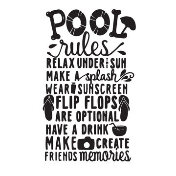 pool rules inspirational quotes, motivational positive quotes, silhouette arts lettering design