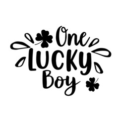 one lucky boy inspirational quotes, motivational positive quotes, silhouette arts lettering design